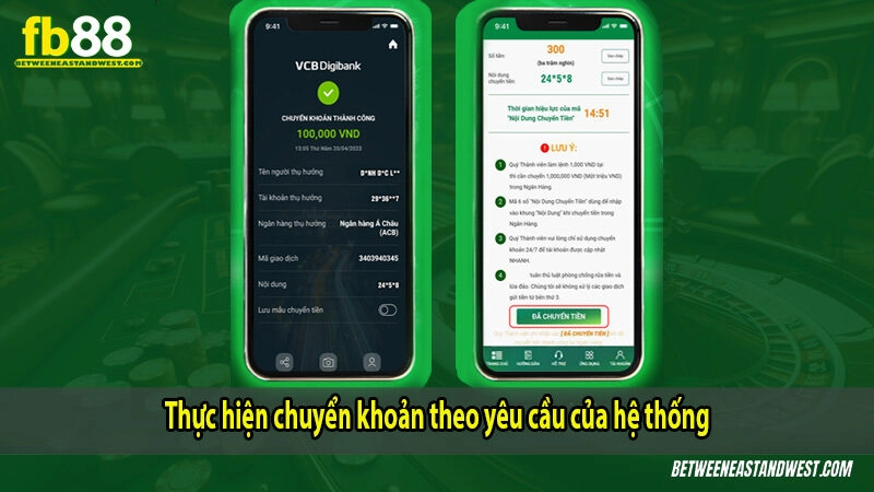 Nạp Tiền FB88 8 Thực hiện chuyển khoản theo yêu cầu của hệ thống